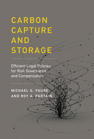 Carbon Capture and Storage by Michael Gebert Faure and Roy A. Partain