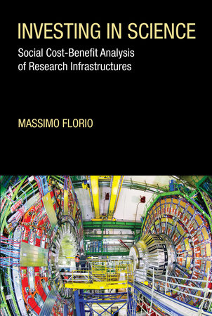 Investing in Science by Massimo Florio