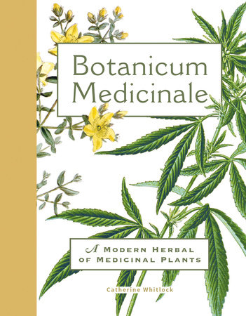 Botanicum Medicinale by Catherine Whitlock