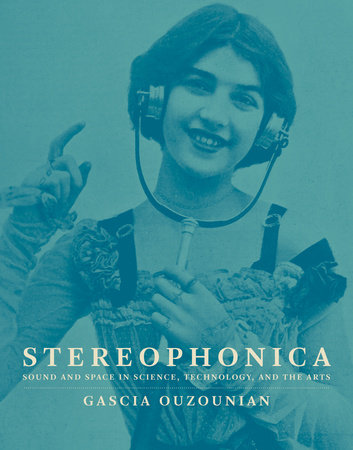 Stereophonica by Gascia Ouzounian
