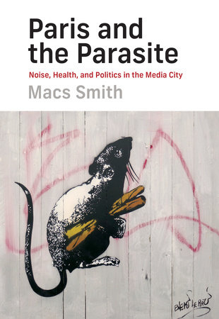 Paris and the Parasite by Macs Smith