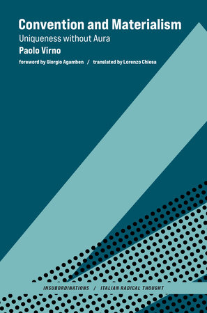 Convention and Materialism by Paolo Virno