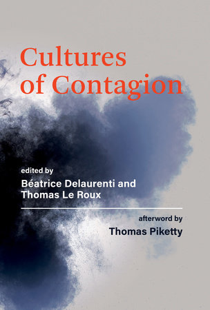 Cultures of Contagion by 