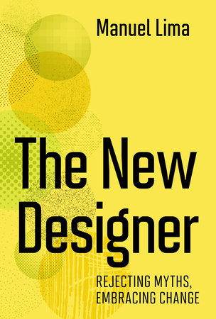 The New Designer by Manuel Lima