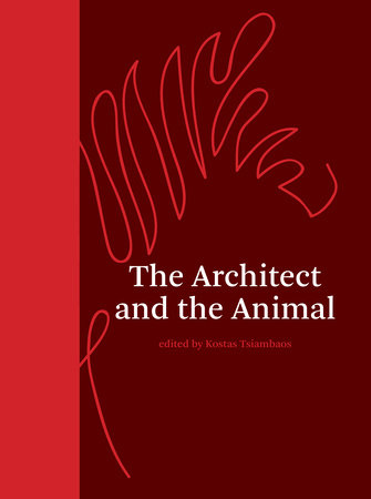 The Architect and the Animal by 