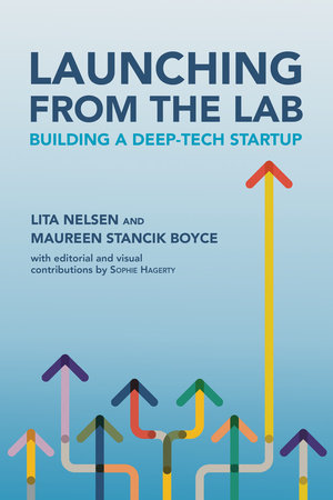 Launching from the Lab by Lita Nelsen and Maureen Stancik Boyce