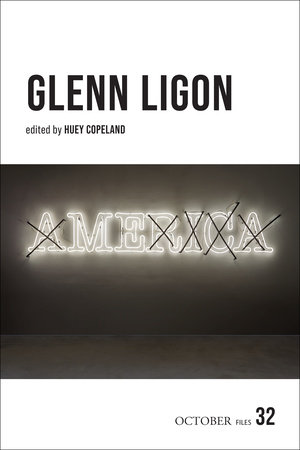 Glenn Ligon by Huey Copeland