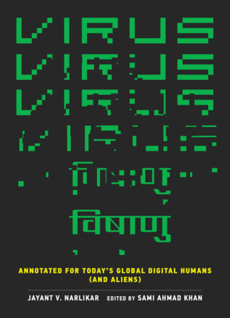 Virus by Jayant V. Narlikar; edited by Sami Ahmad Khan