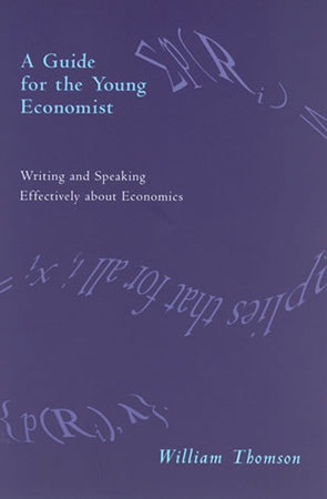 A Guide for the Young Economist by William Thomson