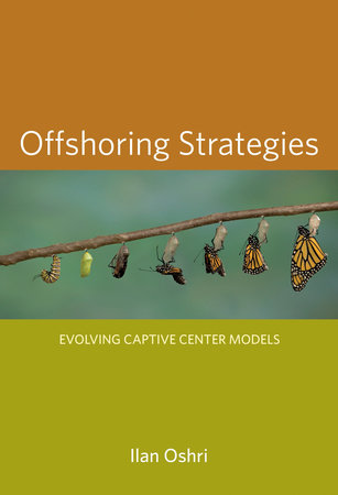Offshoring Strategies by Ilan Oshri