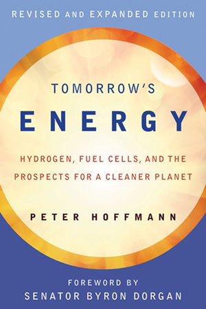 Tomorrow's Energy, revised and expanded edition by Peter Hoffmann