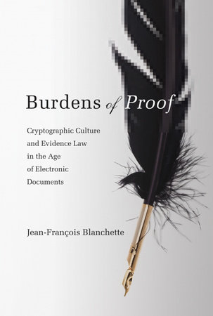 Burdens of Proof by Jean-Francois Blanchette