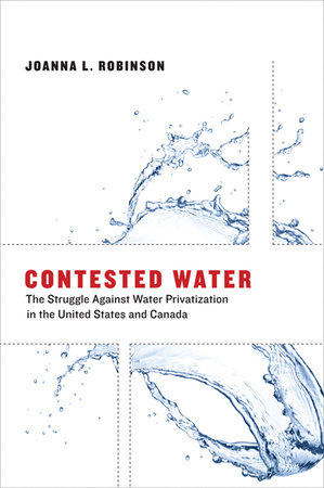 Contested Water by Joanna L. Robinson