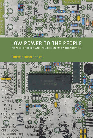 Low Power to the People by Christina Dunbar-Hester