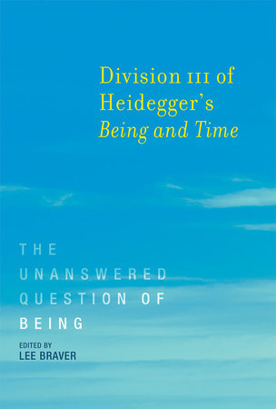 Division III of Heidegger's Being and Time by 