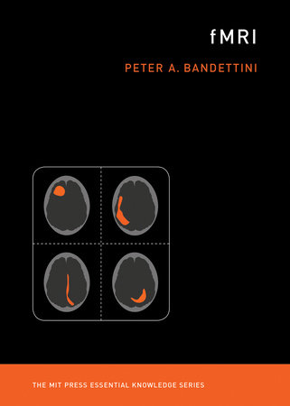 fMRI by Peter A. Bandettini