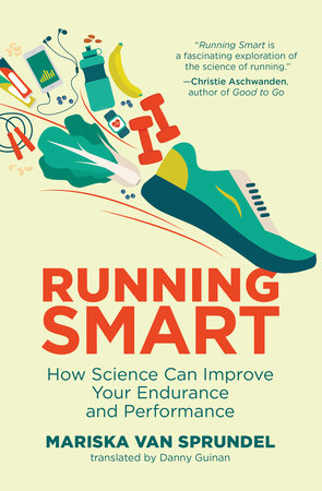 Running Smart by Mariska van Sprundel