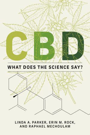 CBD by Linda A. Parker, Erin M. Rock and Raphael Mechoulam
