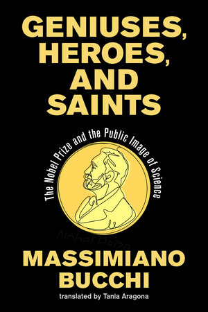 Geniuses, Heroes, and Saints by Massimiano Bucchi
