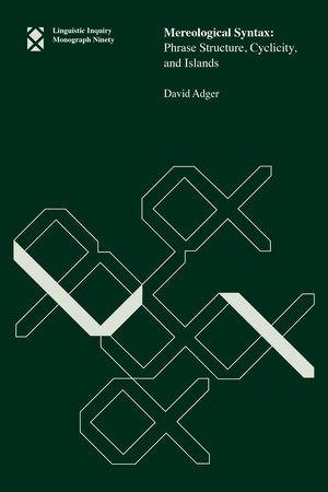 Mereological Syntax by David Adger