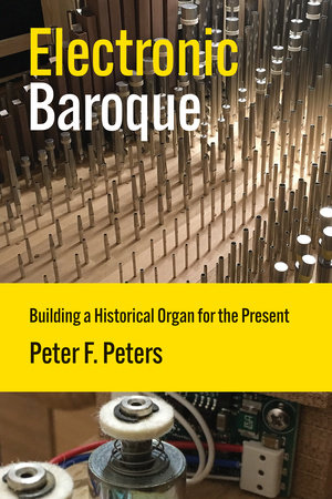 Electronic Baroque by Peter F. Peters