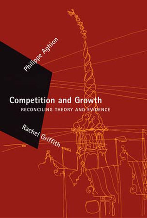 The Economics of Growth by Philippe Aghion, Peter W. Howitt The Economics of Growth by Philippe Aghion, Peter W. Howitt