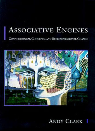 Associative Engines by Andy Clark