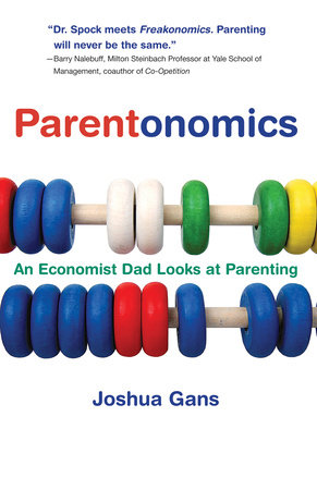 Parentonomics by Joshua Gans
