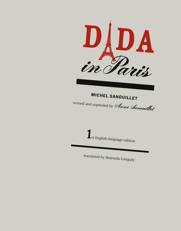 Dada in Paris by Michel Sanouillet