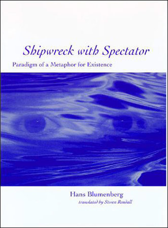 Shipwreck with Spectator by Hans Blumenberg