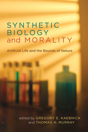 Synthetic Biology and Morality by 