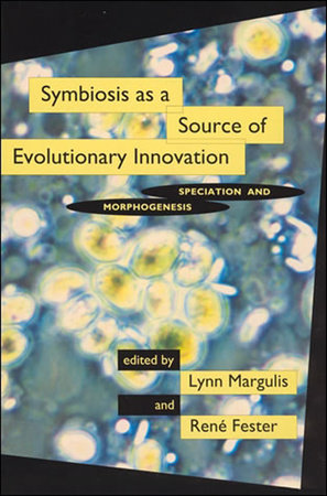 Symbiosis as a Source of Evolutionary Innovation by 