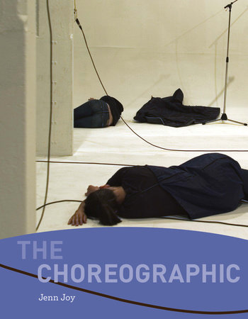 The Choreographic by Jenn Joy