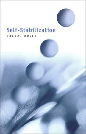 Self-Stabilization by Shlomi Dolev