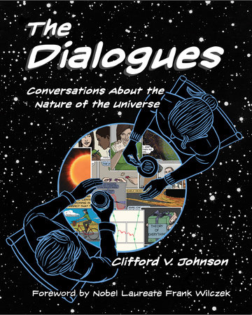 The Dialogues by Clifford V. Johnson