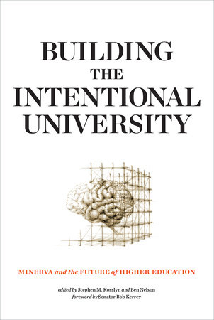 Building the Intentional University by 