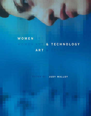 Women, Art, and Technology by 