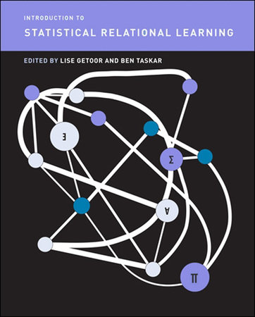 Introduction to Statistical Relational Learning by 