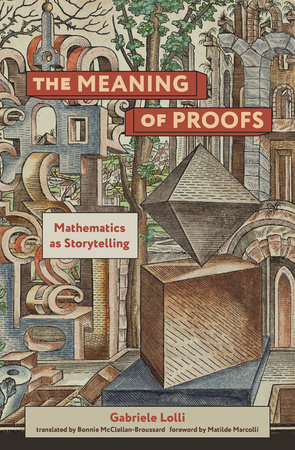 The Meaning of Proofs by Gabriele Lolli