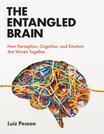 The Entangled Brain by Luiz Pessoa
