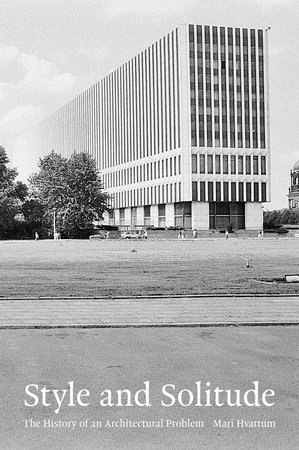 Style and Solitude by Mari Hvattum