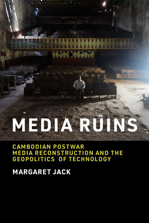 Media Ruins by Margaret Jack