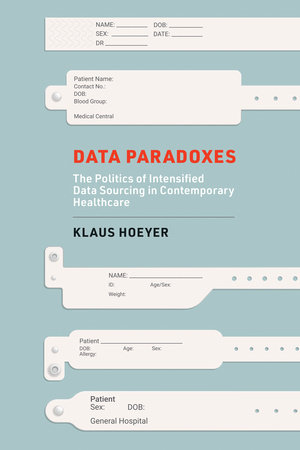 Data Paradoxes by Klaus Hoeyer