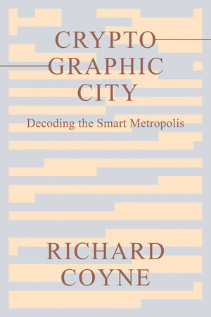 Cryptographic City by Richard Coyne