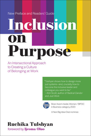 Inclusion on Purpose, with a new preface and readers' guide by Ruchika T. Malhotra