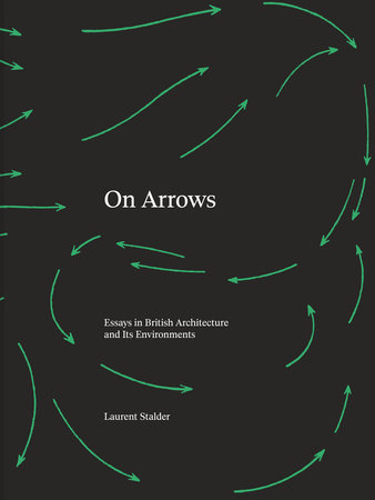 On Arrows by Laurent Stalder