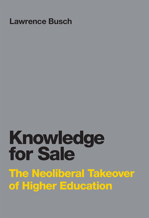 Knowledge for Sale by Lawrence Busch