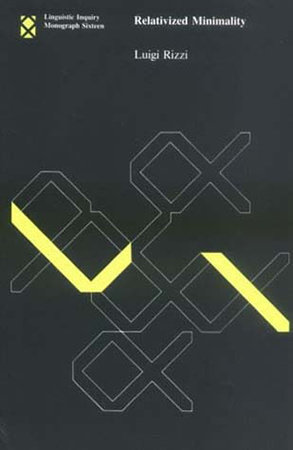 Relativized Minimality by Luigi Rizzi