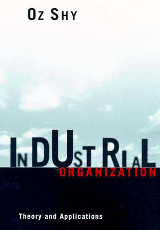 Industrial Organization by Oz Shy