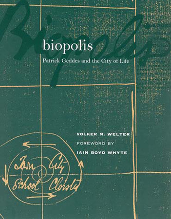 Biopolis by Volker M. Welter
